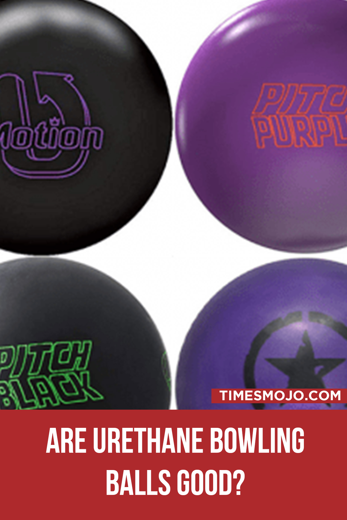 Are Urethane Bowling Balls Good