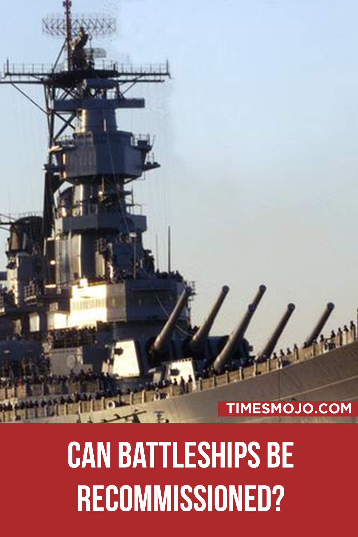 Can Battleships Be Recommissioned