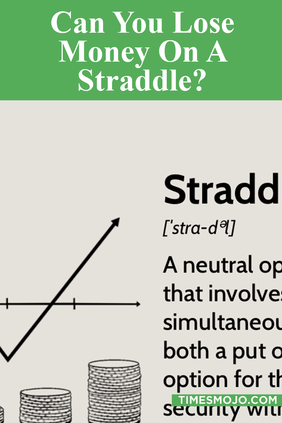 Can You Lose Money On A Straddle