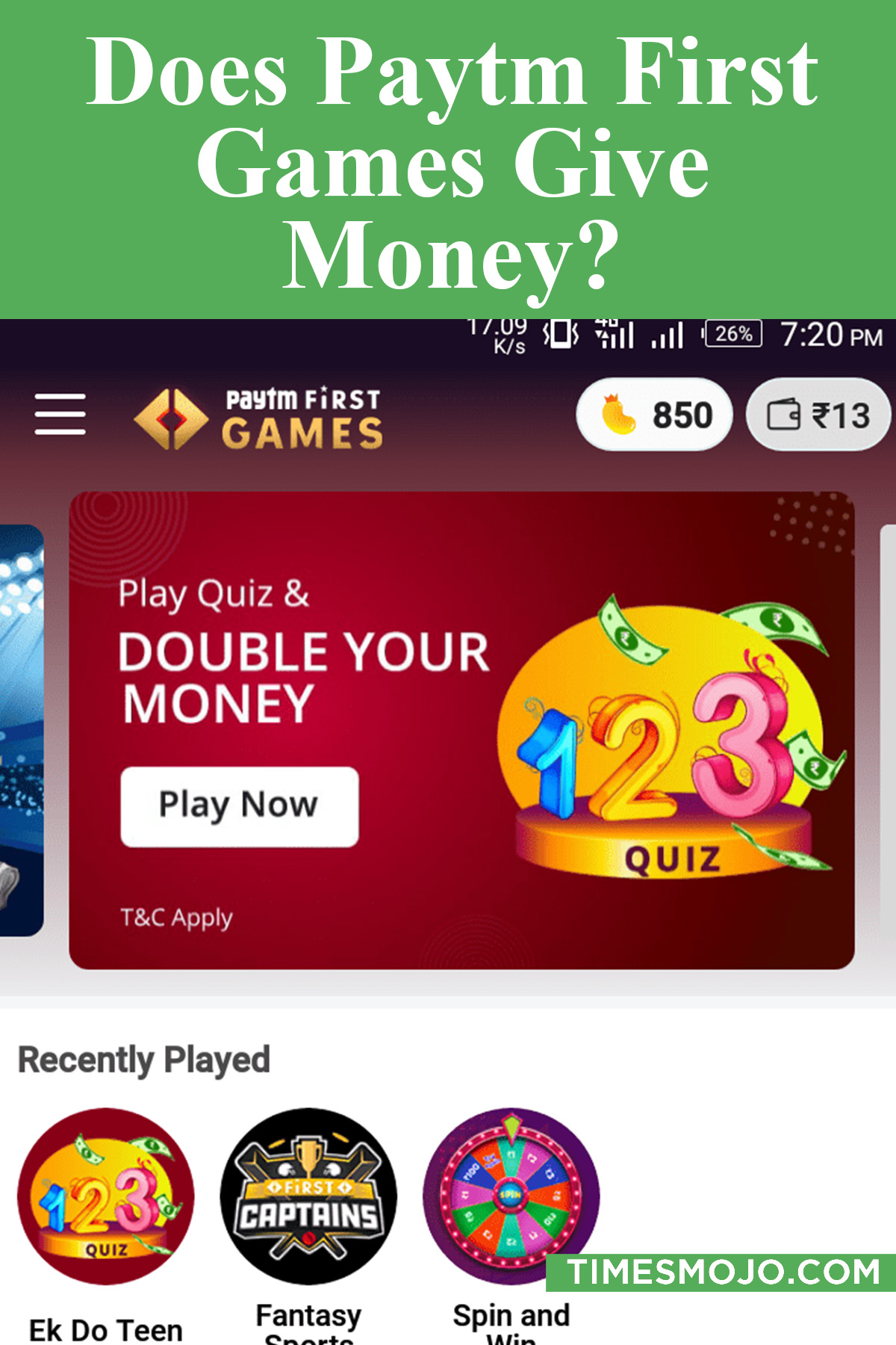 Does Paytm First Games Give Money