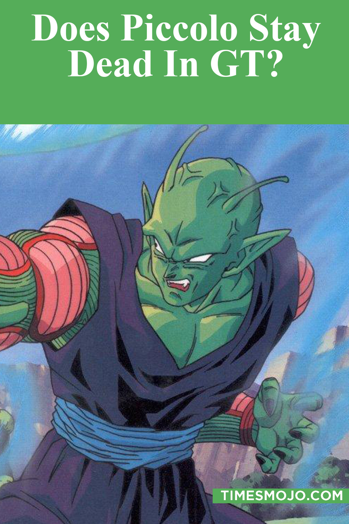 Does Piccolo Stay Dead In GT