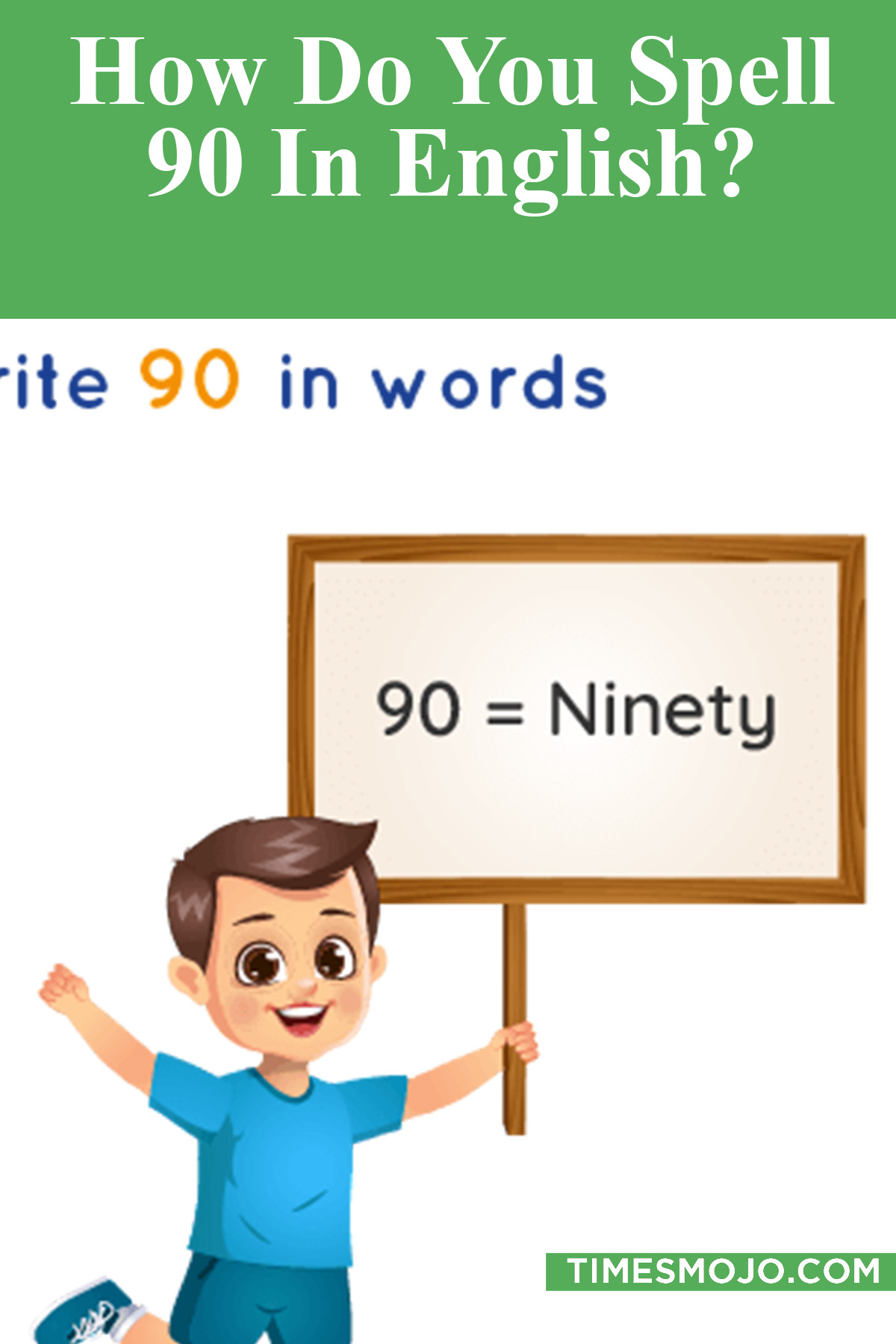 How Do You Spell 90 In English