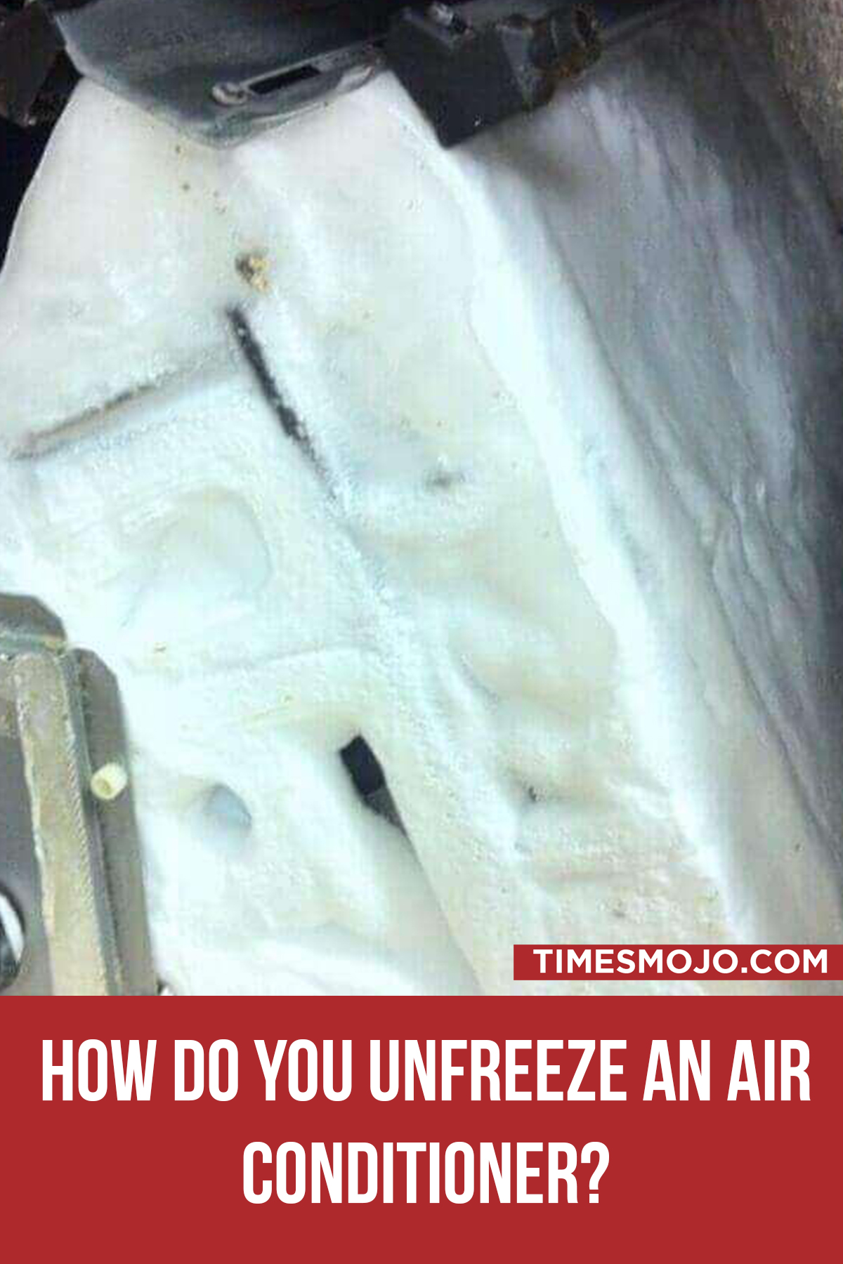 How do you unfreeze an air conditioner? - TimesMojo