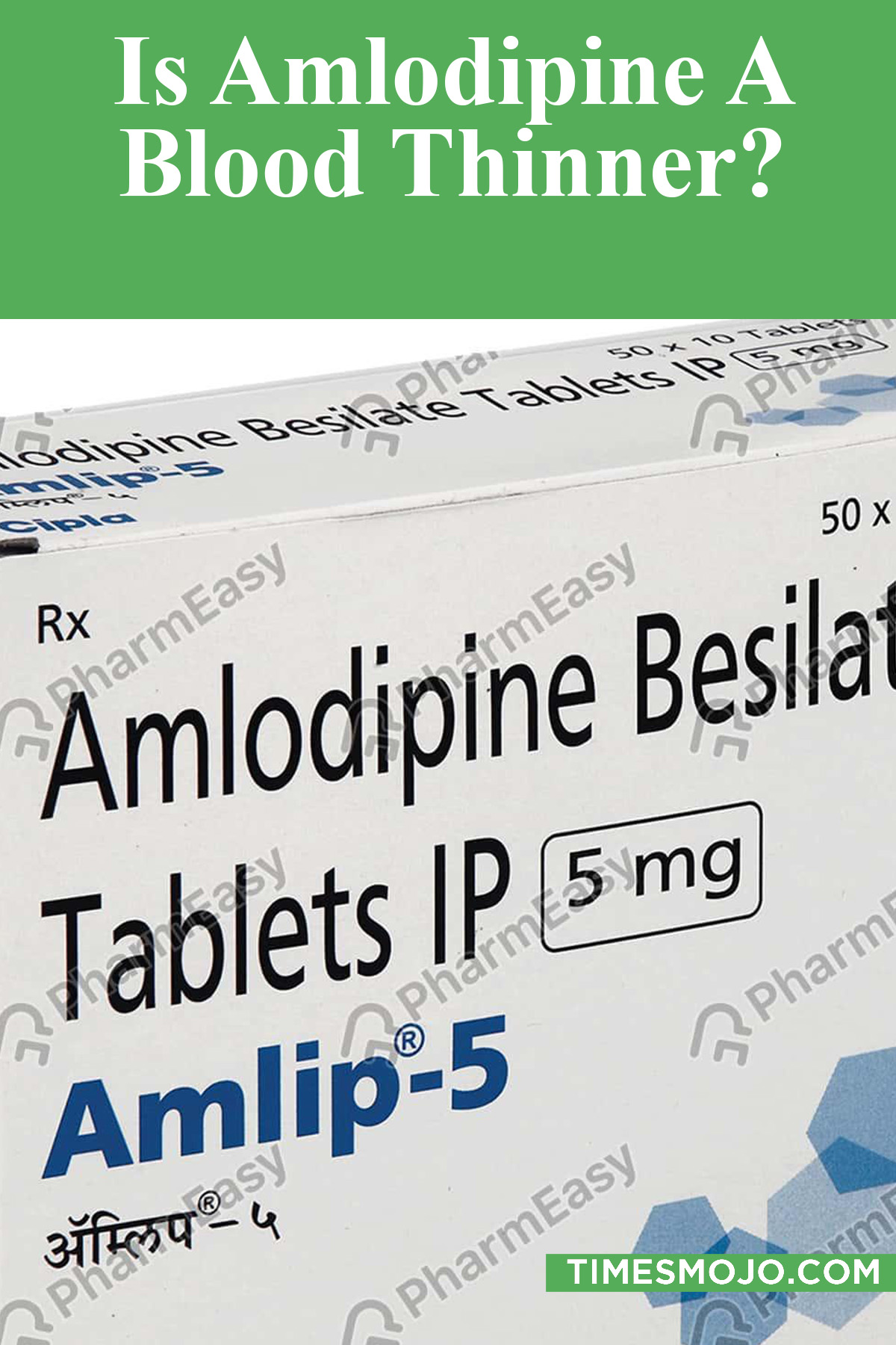 Is Amlodipine A Blood Thinner