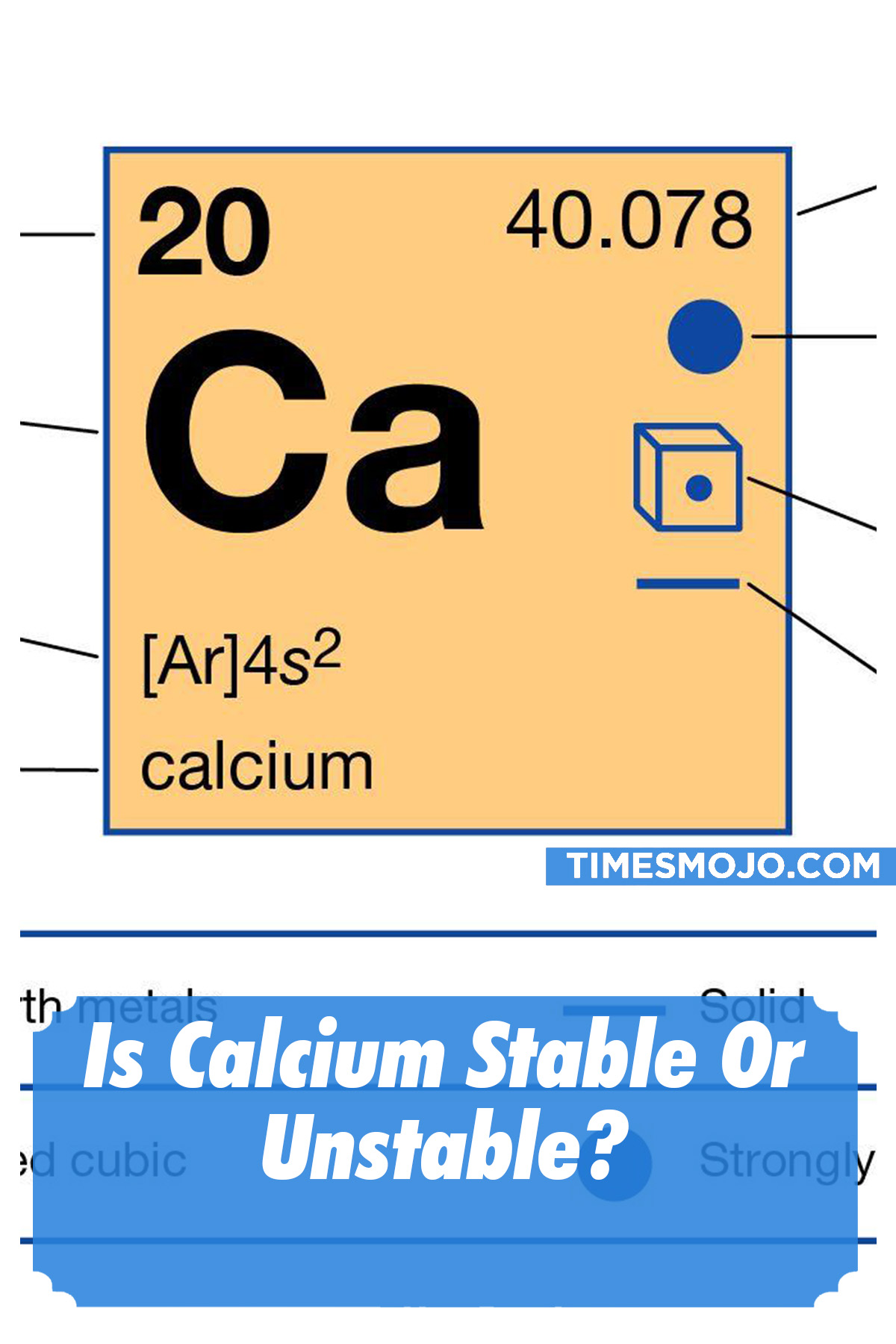 Is Calcium Stable Or Unstable