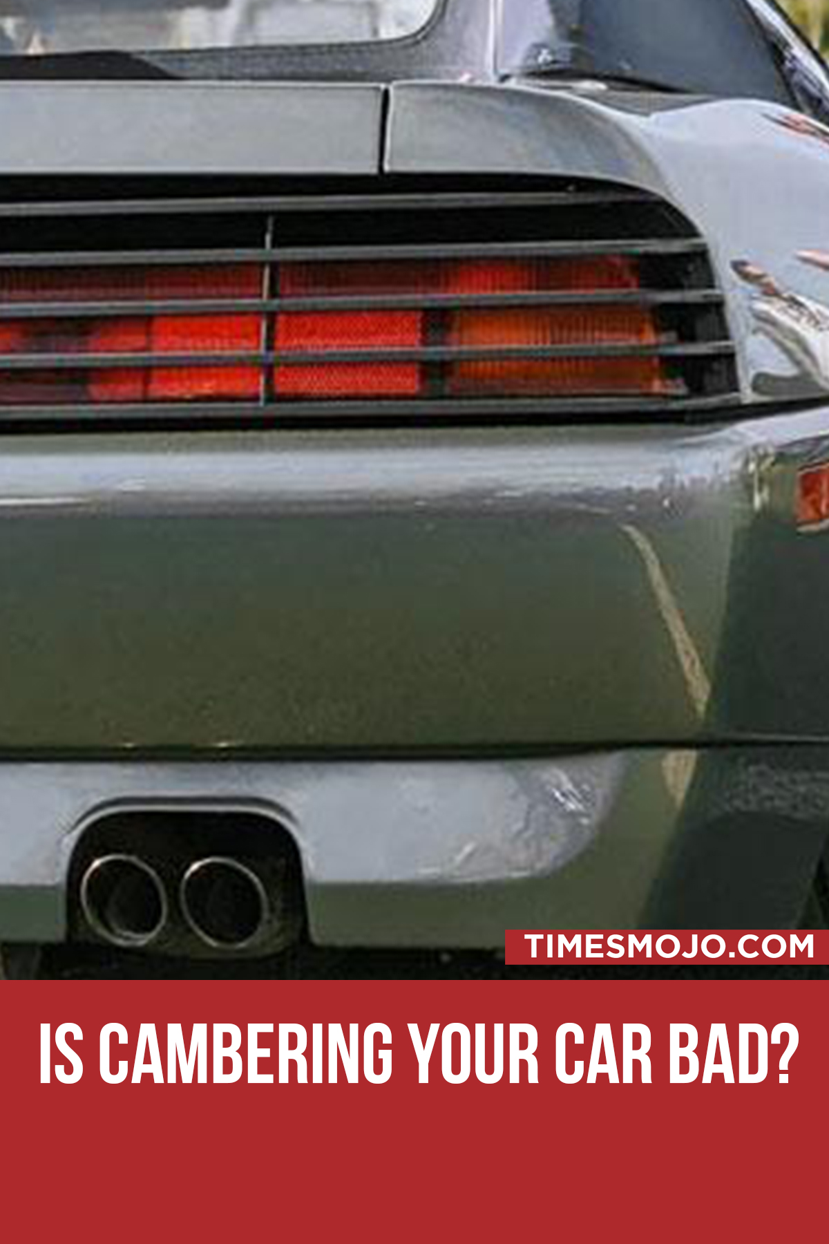 Is Cambering Your Car Bad