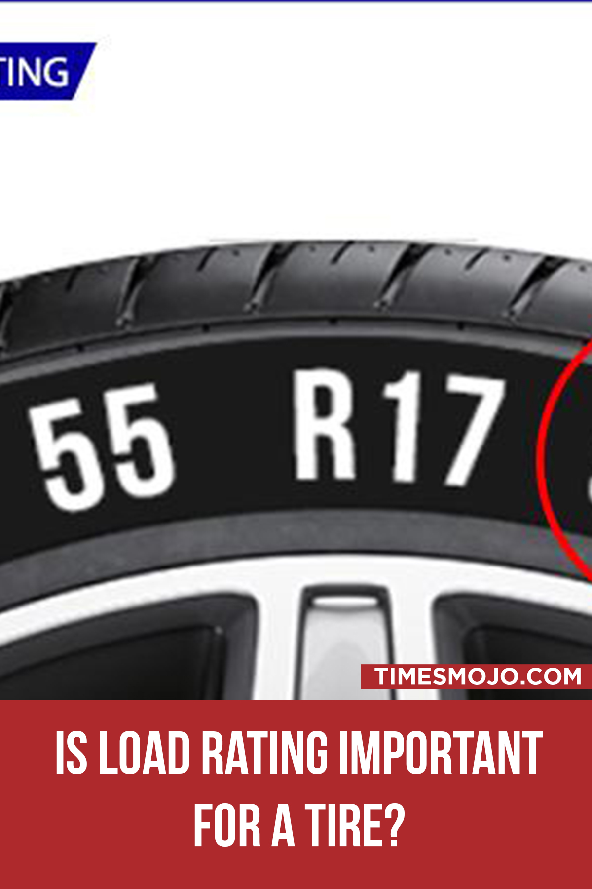 Is Load Rating Important For A Tire