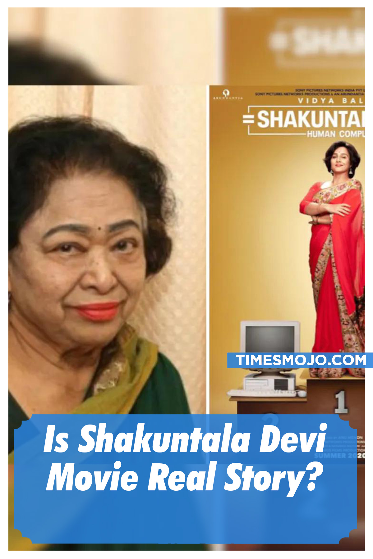 Is Shakuntala Devi Movie Real Story