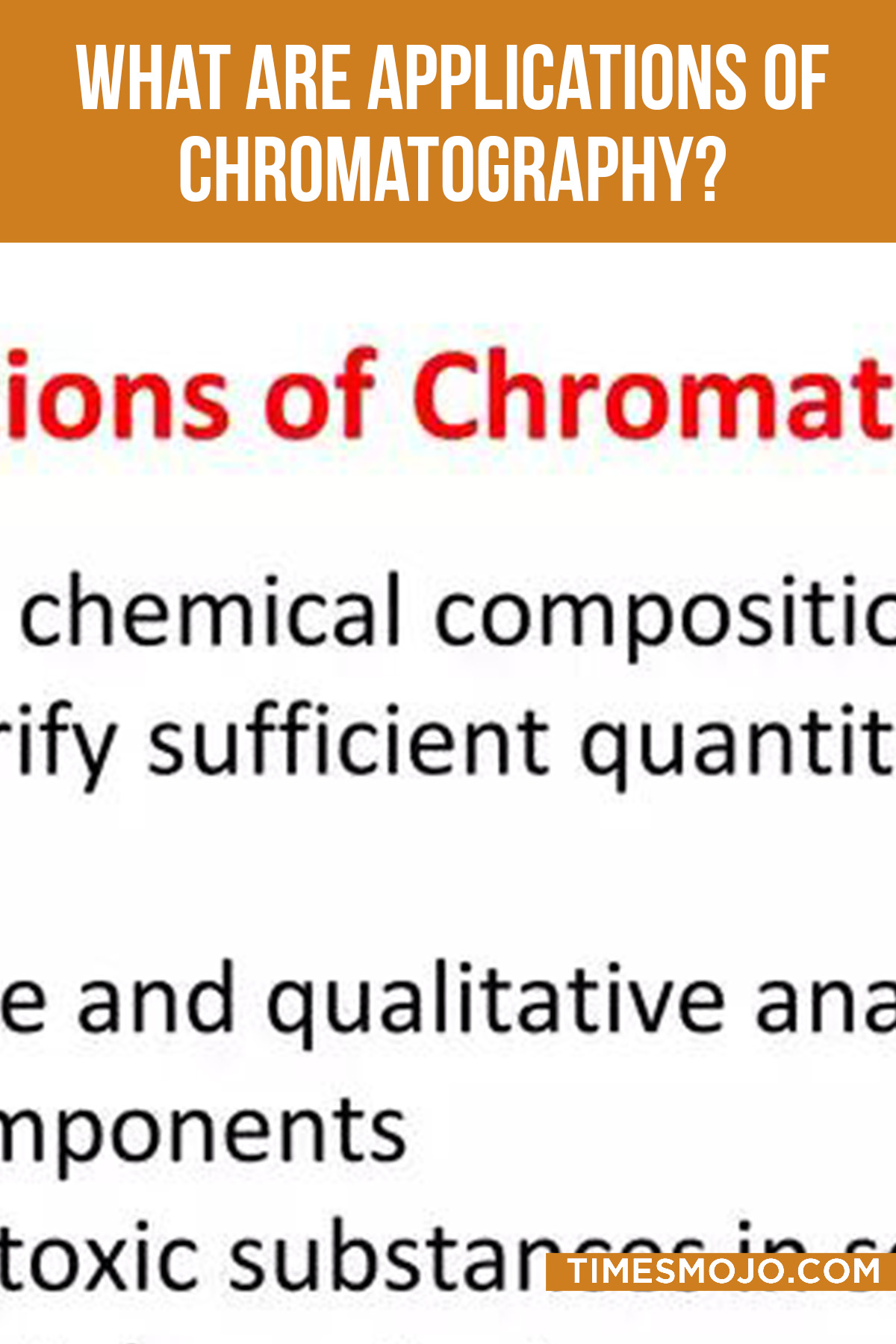 What Are Applications Of Chromatography