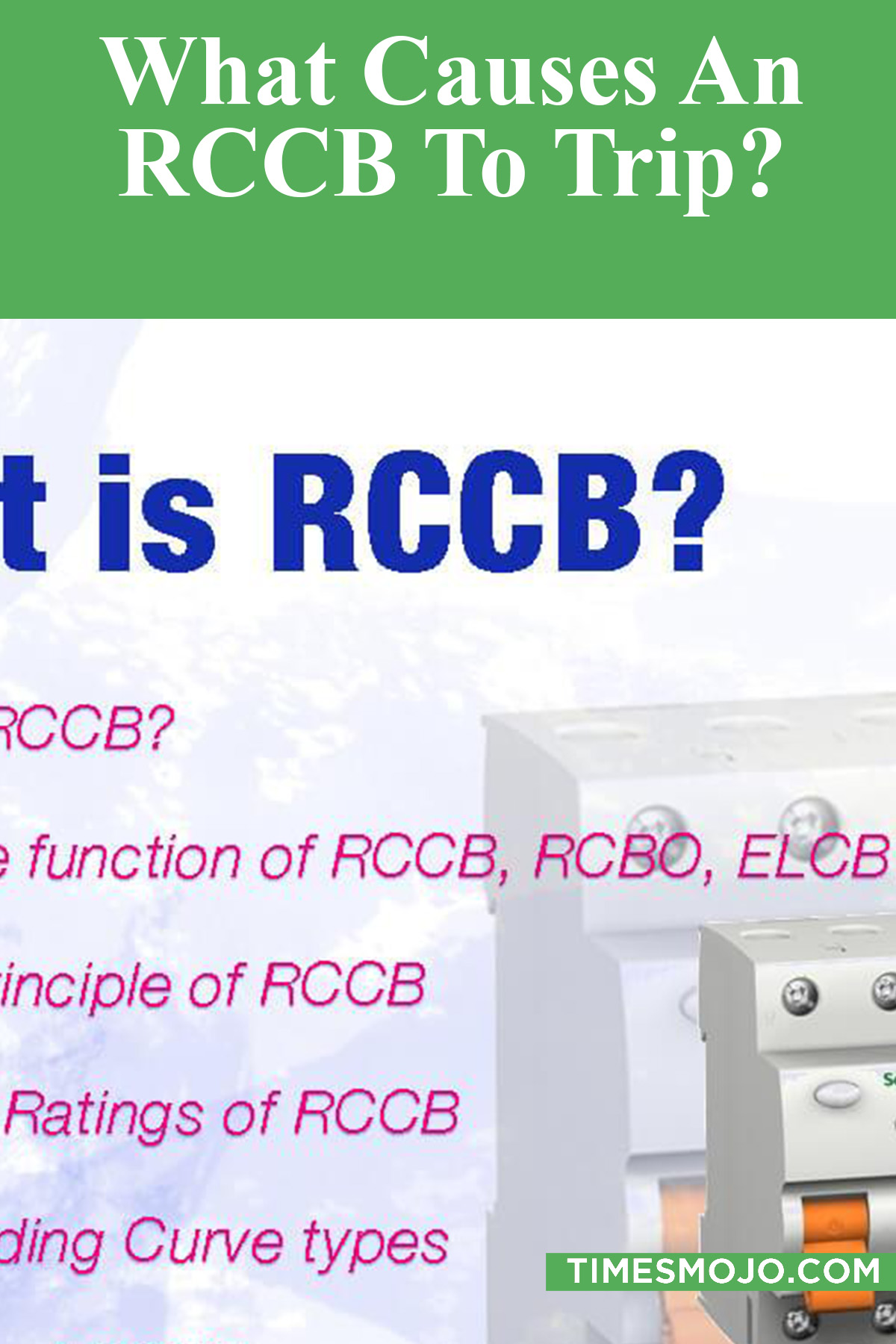 What Causes An RCCB To Trip