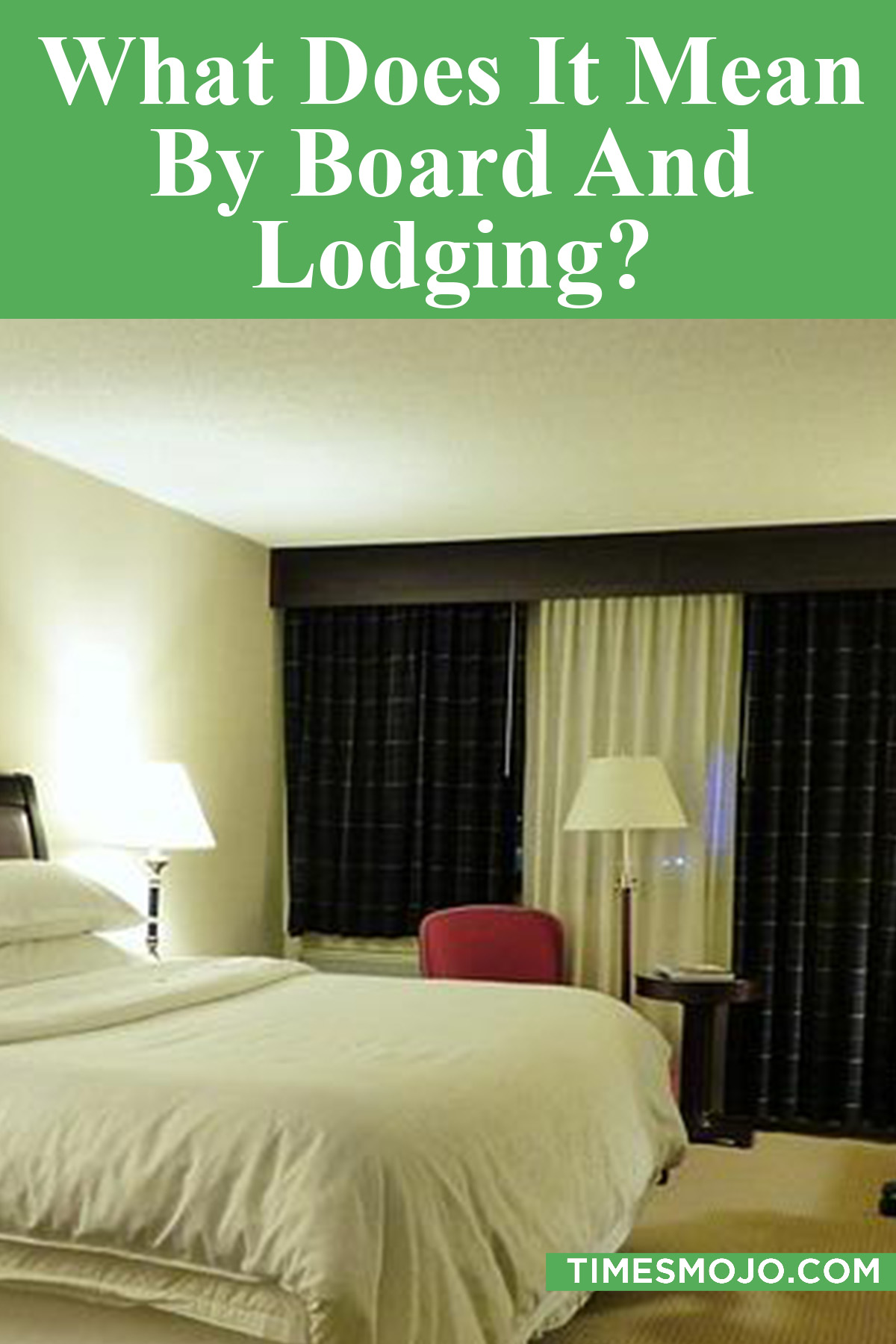 What Does It Mean By Board And Lodging