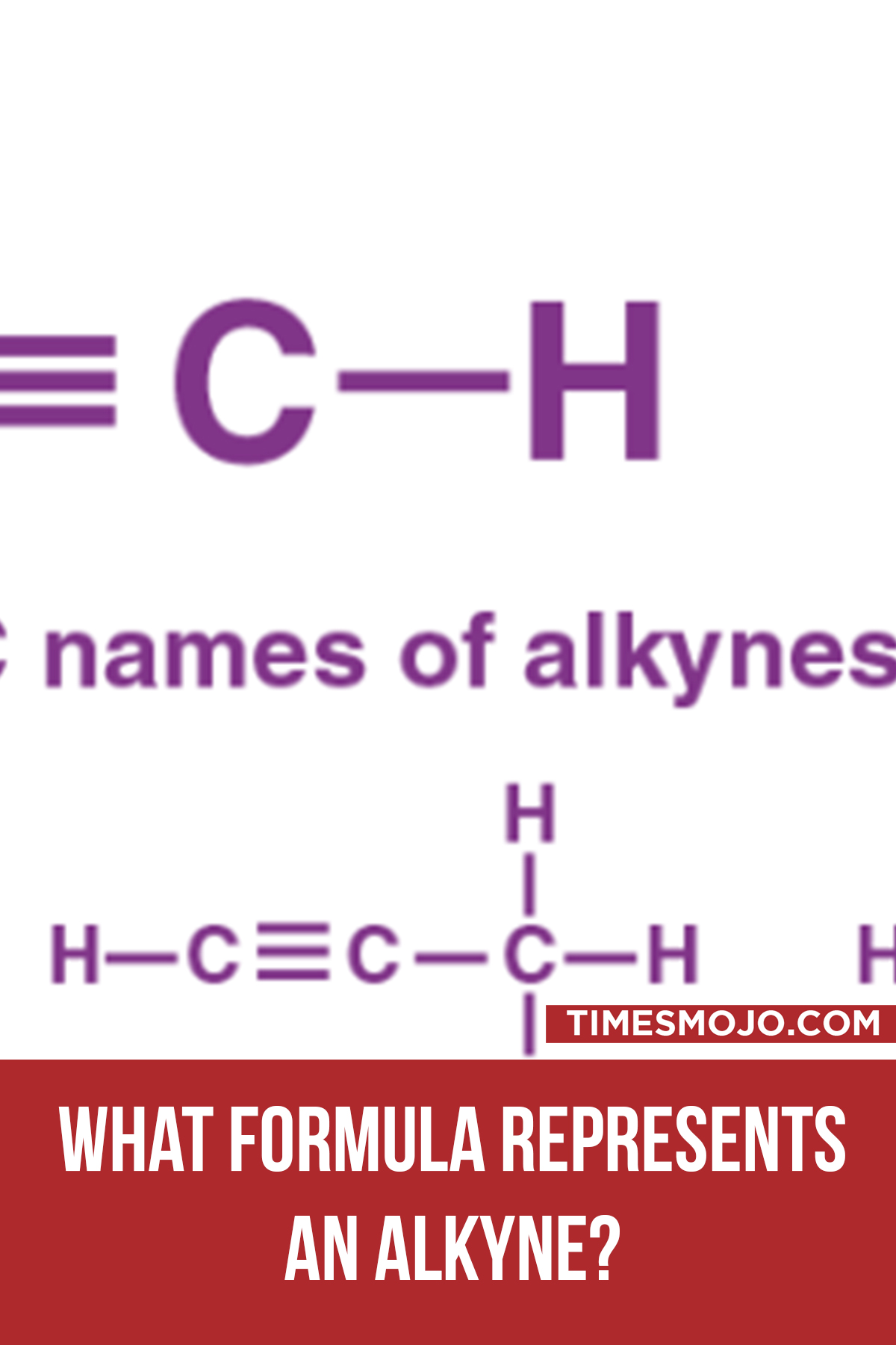 What Formula Represents An Alkyne