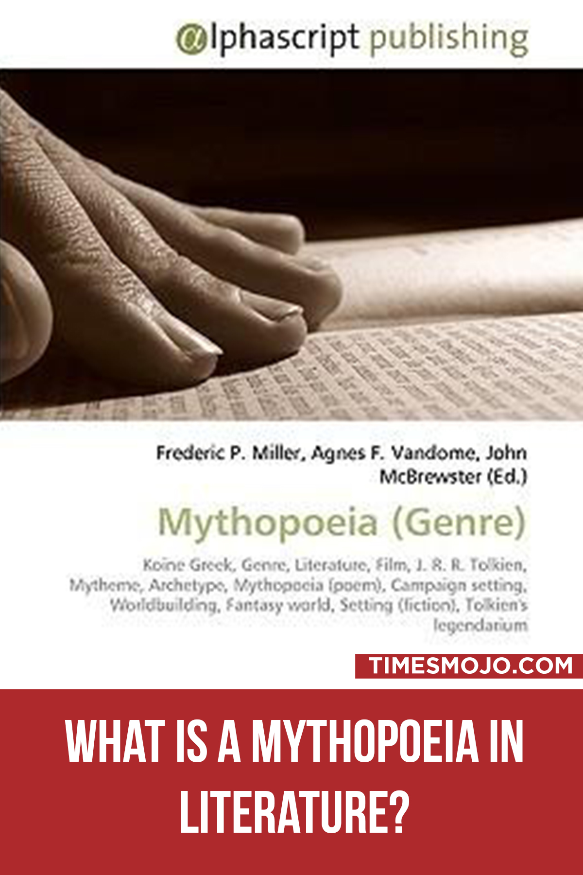 What Is A Mythopoeia In Literature