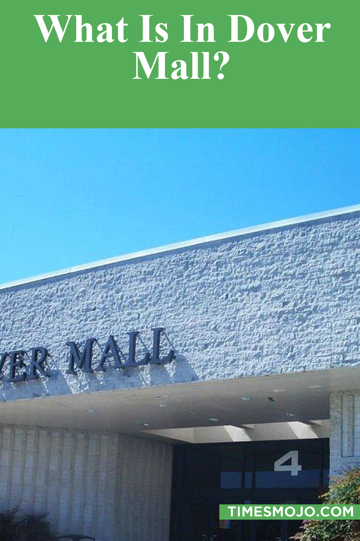 What Is In Dover Mall