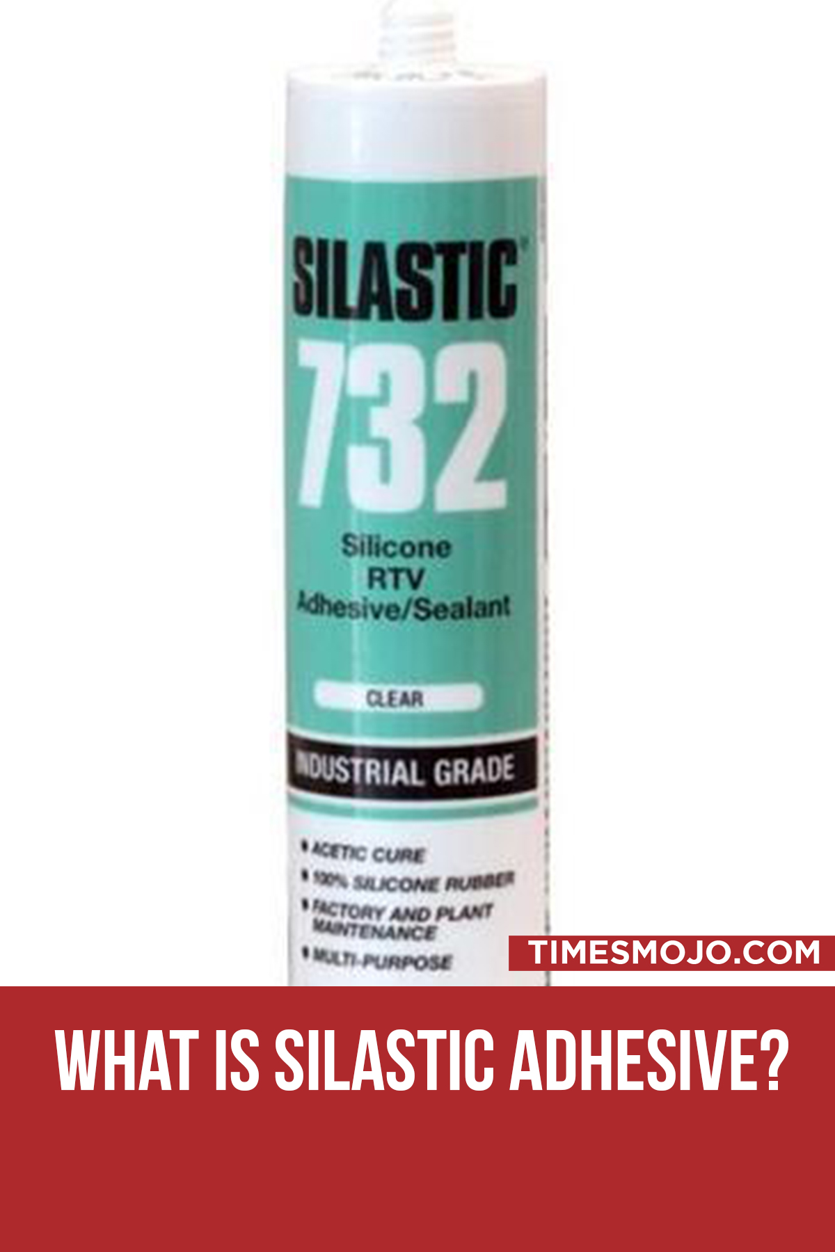 What Is Silastic Adhesive