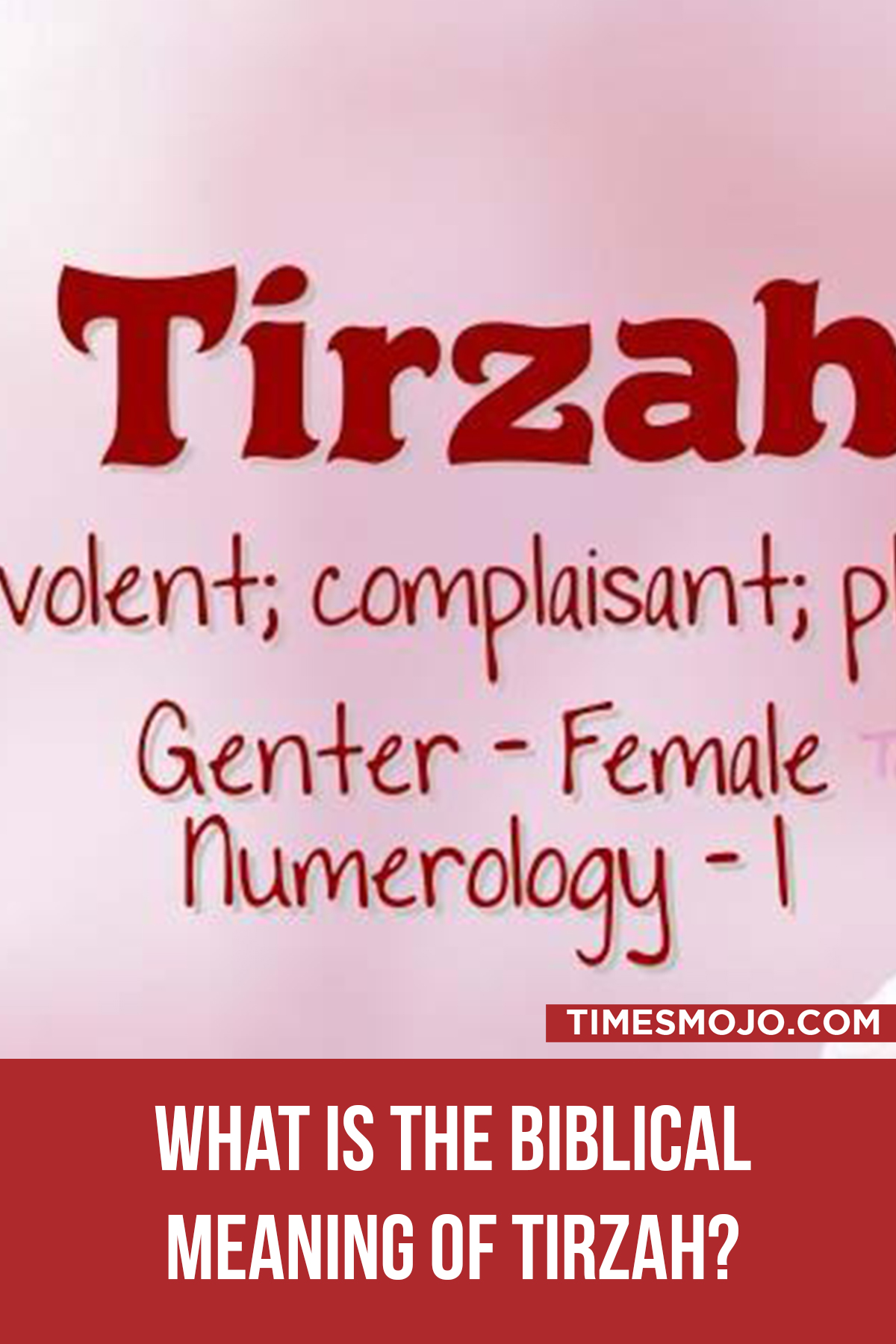 What Is The Biblical Meaning Of Tirzah