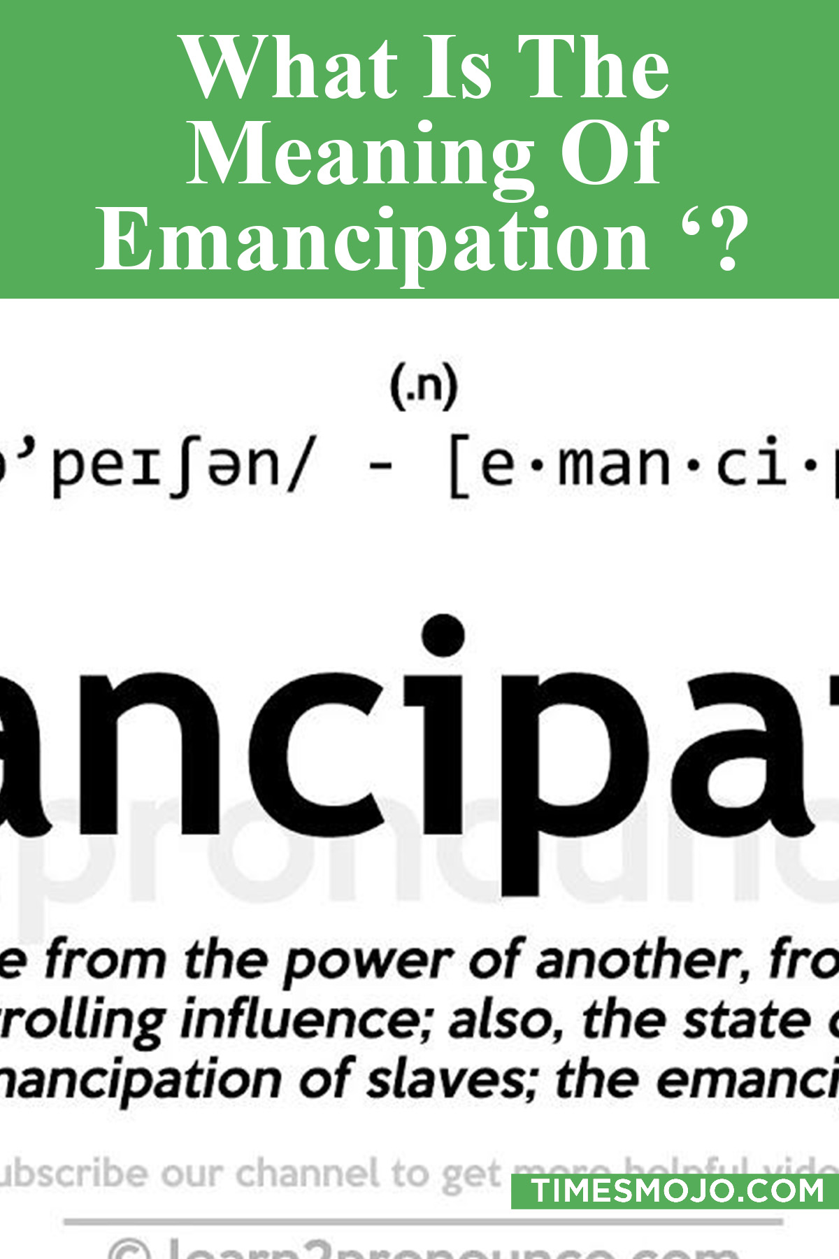 What Is The Meaning Of Emancipation ‘