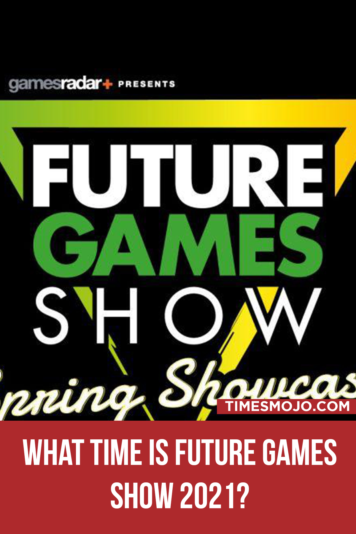 What Time Is Future Games Show 2021