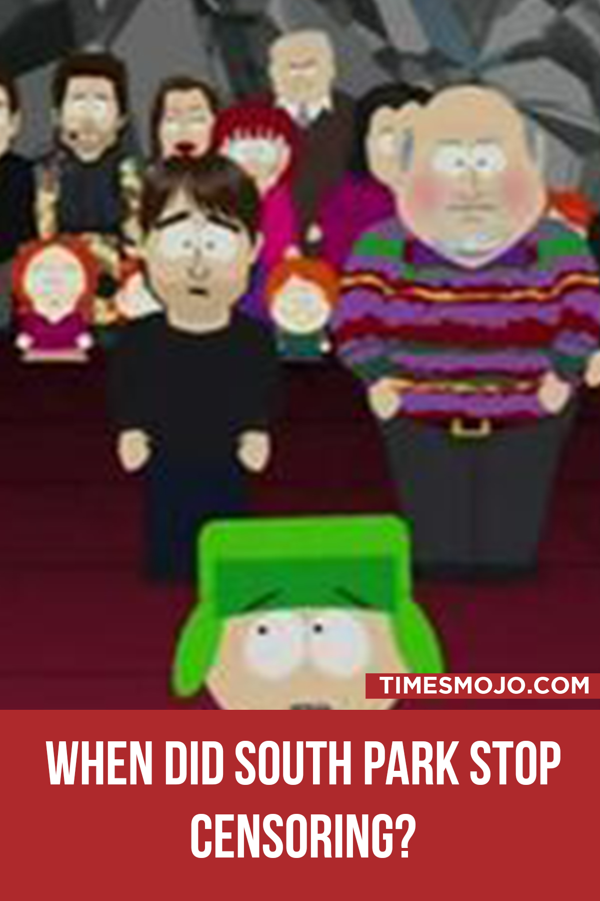 When Did South Park Stop Censoring