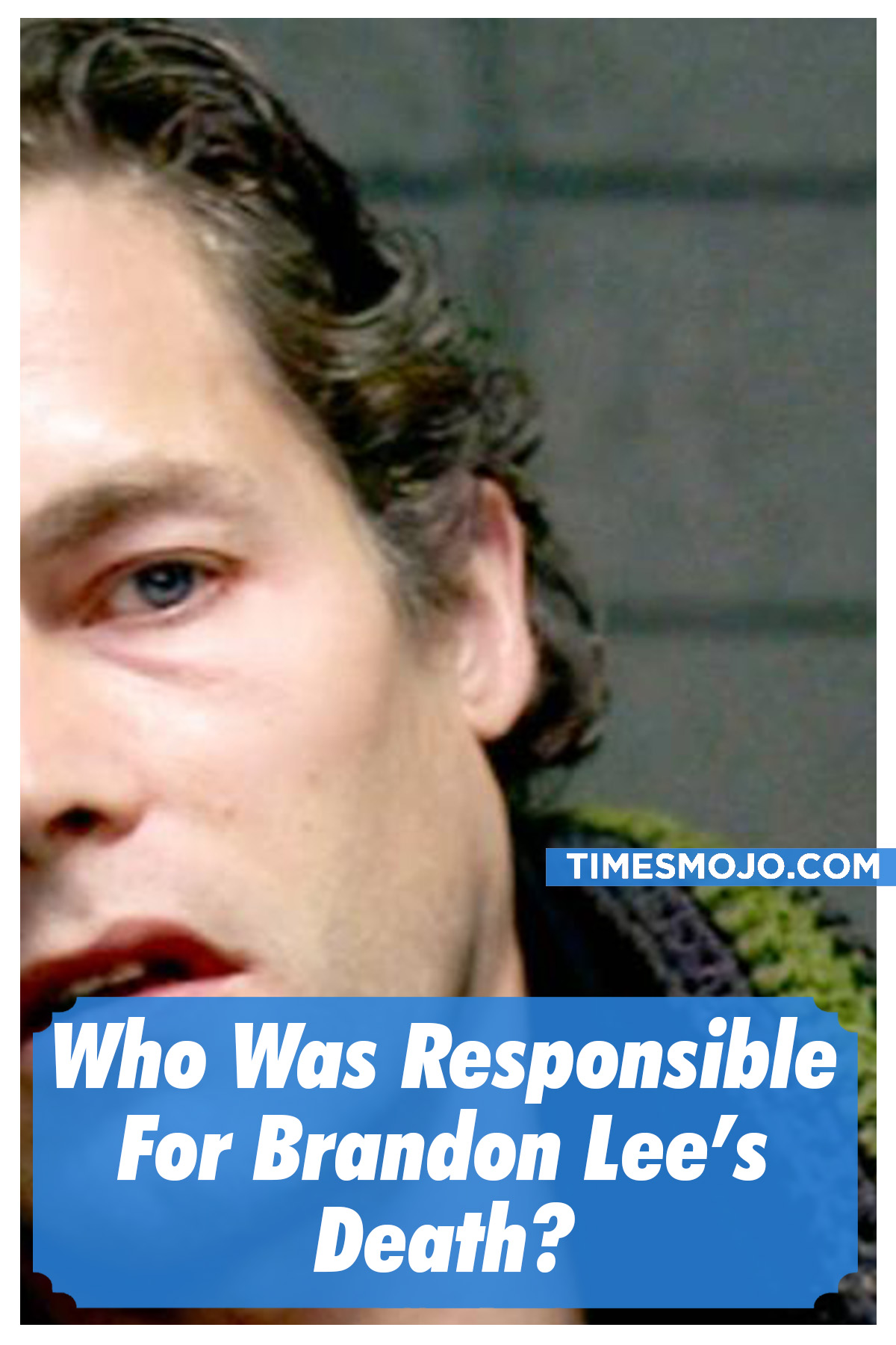 Who Was Responsible For Brandon Lee’s Death